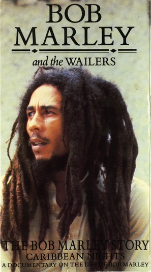 Bob Marley and the Wailers: The Bob Marley Story - Movie Cover (thumbnail)