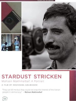 Stardust Stricken - Mohsen Makhmalbaf: A Portrait - Movie Cover (thumbnail)