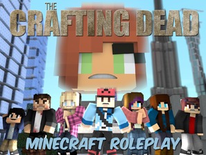 &quot;The Crafting Dead (Minecraft Roleplay)&quot; - Video on demand movie cover (thumbnail)