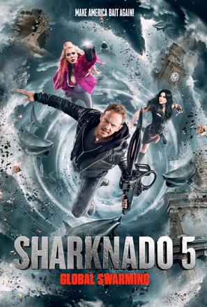 Sharknado 5: Global Swarming - Movie Poster (thumbnail)