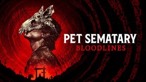 Pet Sematary: Bloodlines - Movie Poster (thumbnail)