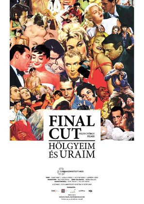 Final cut - H&ouml;lgyeim &eacute;s uraim - Hungarian Movie Poster (thumbnail)
