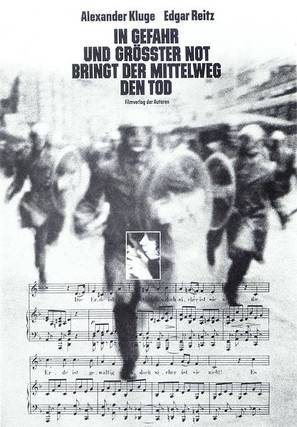 In Gefahr und gr&ouml;&szlig;ter Not bringt der Mittelweg den Tod - German Movie Poster (thumbnail)