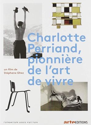 Charlotte Perriand, pionni&egrave;re de l&#039;art de vivre - French Movie Poster (thumbnail)