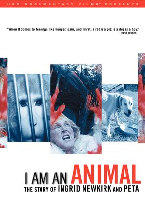 I Am an Animal: The Story of Ingrid Newkirk and PETA - poster (thumbnail)