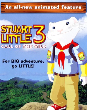 Stuart Little 3: Call of the Wild - Movie Poster (thumbnail)