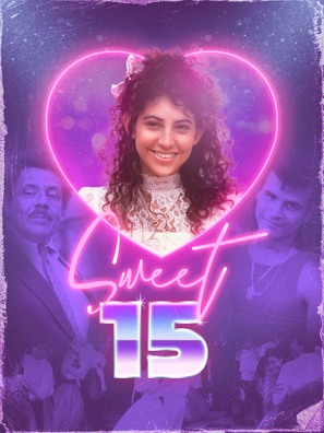 Sweet 15 - Movie Poster (thumbnail)