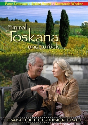 Einmal Toskana und zur&uuml;ck - German Movie Cover (thumbnail)