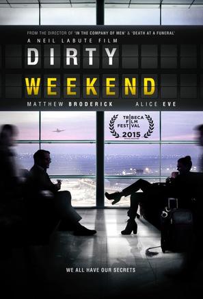 Dirty Weekend - Movie Poster (thumbnail)