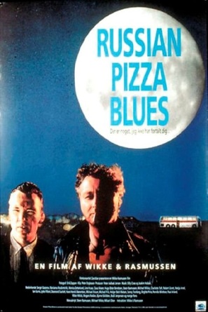 Russian Pizza Blues - Danish Movie Poster (thumbnail)