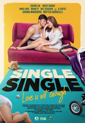 Single Single: Love Is Not Enough - Philippine Movie Poster (thumbnail)