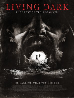 Living Dark: The Story of Ted the Caver - British Movie Poster (thumbnail)