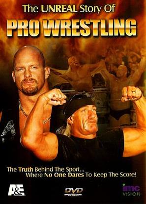 The Unreal Story of Professional Wrestling - Movie Cover (thumbnail)