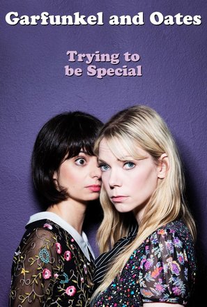 Garfunkel and Oates: Trying to Be Special - Movie Poster (thumbnail)