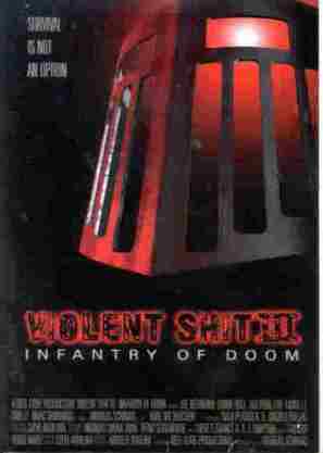 Violent Shit 3 - Infantry of Doom - Movie Poster (thumbnail)