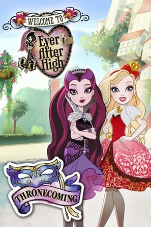 Ever After High: Thronecoming - Movie Cover (thumbnail)