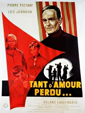 Tant d'amour perdu Poster
