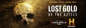 &quot;Lost Gold of the Aztecs&quot; - Movie Poster (thumbnail)