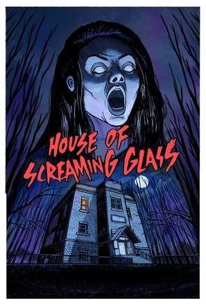 House of Screaming Glass - Movie Poster (thumbnail)