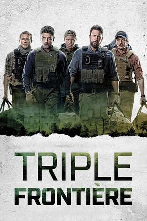 Triple Frontier - French Movie Cover (thumbnail)