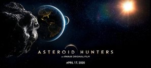 Asteroid Hunters - Movie Poster (thumbnail)