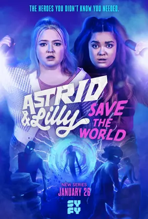 "Astrid & Lilly Save the World" Poster