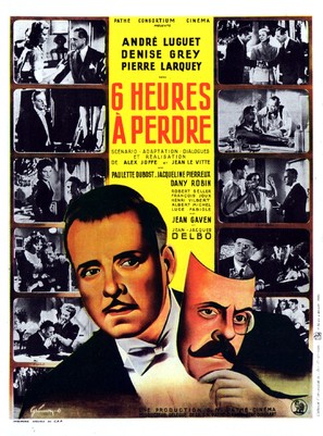 Six heures &agrave; perdre - French Movie Poster (thumbnail)