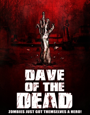 Dave of the Dead - Movie Poster (thumbnail)