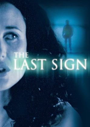 The Last Sign - poster (thumbnail)
