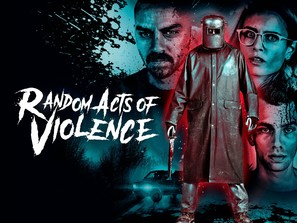 Random Acts of Violence - poster (thumbnail)