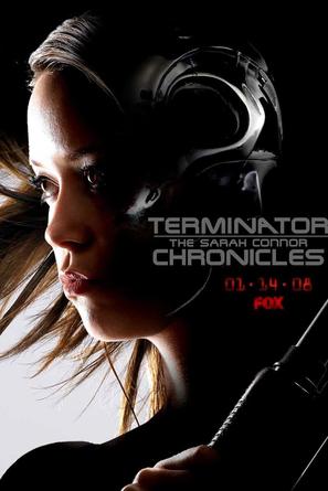 &quot;Terminator: The Sarah Connor Chronicles&quot; - Movie Poster (thumbnail)