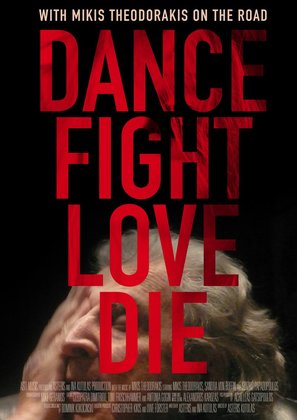 Dance Fight Love Die: With Mikis On the Road - German Movie Poster (thumbnail)