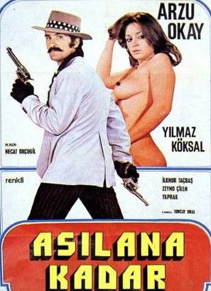 Asilana kadar yasayacaksin - Turkish Movie Poster (thumbnail)