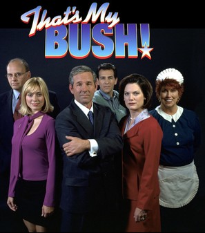 &quot;That's My Bush!&quot; - poster (thumbnail)