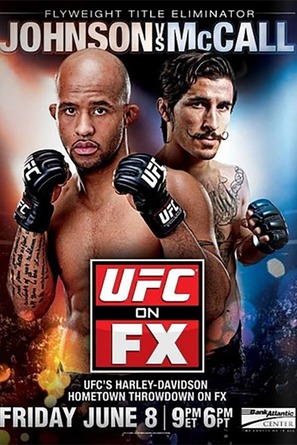 &quot;UFC on Fox&quot; UFC on FX: Johnson vs. McCall - Movie Poster (thumbnail)