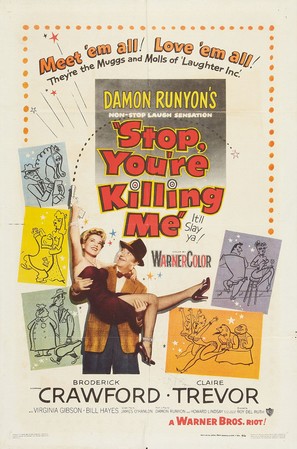 Stop, You&#039;re Killing Me - Theatrical movie poster (thumbnail)