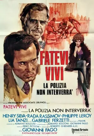 Fatevi vivi, la polizia non interverrà Poster