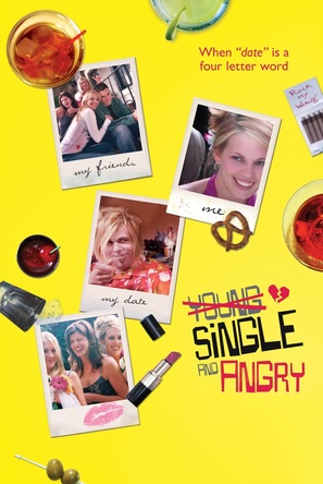 Young, Single &amp; Angry - Movie Poster (thumbnail)