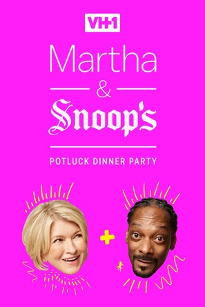 &quot;Martha &amp; Snoop&#039;s Potluck Dinner Party&quot; - Movie Cover (thumbnail)