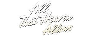 All That Heaven Allows - Logo (thumbnail)