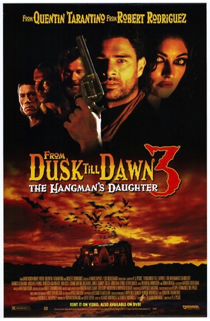 From Dusk Till Dawn 3: The Hangman&#039;s Daughter - Video release movie poster (thumbnail)