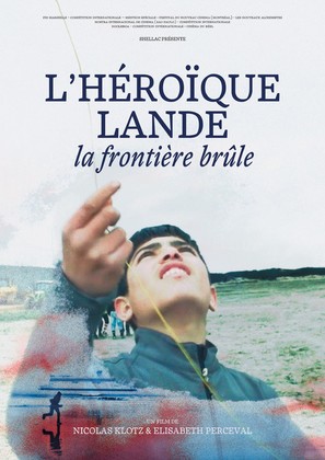 L&#039;h&eacute;ro&iuml;que lande - La fronti&egrave;re br&ucirc;le - French Movie Poster (thumbnail)