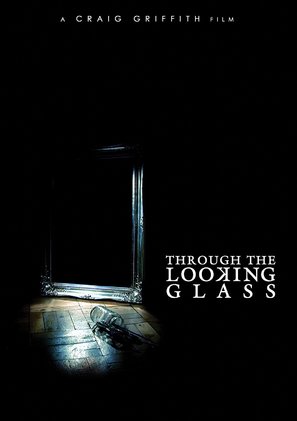 Through the Looking Glass - Movie Cover (thumbnail)