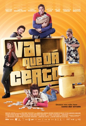 Vai que D&aacute; Certo 2 - Brazilian Movie Poster (thumbnail)