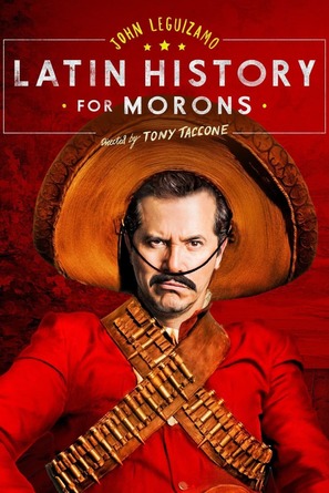 John Leguizamo&#039;s Latin History for Morons - Movie Poster (thumbnail)