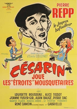 C&eacute;sarin joue les &eacute;troits mousquetaires - French Movie Poster (thumbnail)