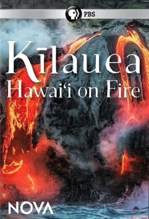 &quot;Nova&quot; Kilauea: Hawai&#039;i on Fire - Movie Cover (thumbnail)