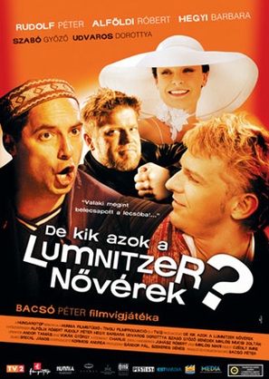 De kik azok a Lumnitzer n&ouml;v&eacute;rek? - Hungarian Movie Cover (thumbnail)