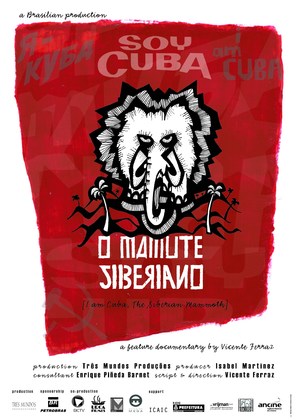 Soy Cuba, O Mamute Siberiano - Brazilian Movie Poster (thumbnail)