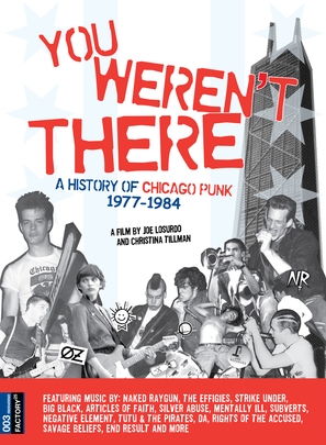 You Weren&#039;t There: A History of Chicago Punk 1977 to 1984 - Movie Cover (thumbnail)